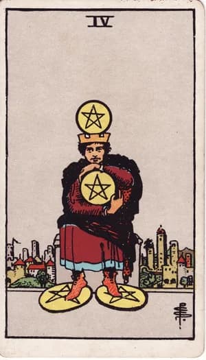 Four of Pentacles tarot card from the Rider-Waite-Smith deck